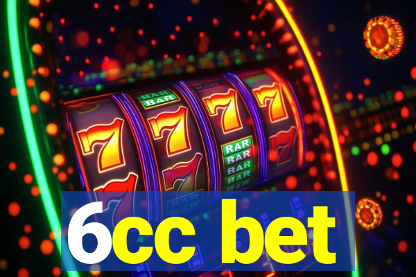 6cc bet